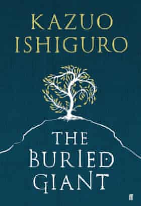 Kazuo Ishiguro's The Buried Giant.